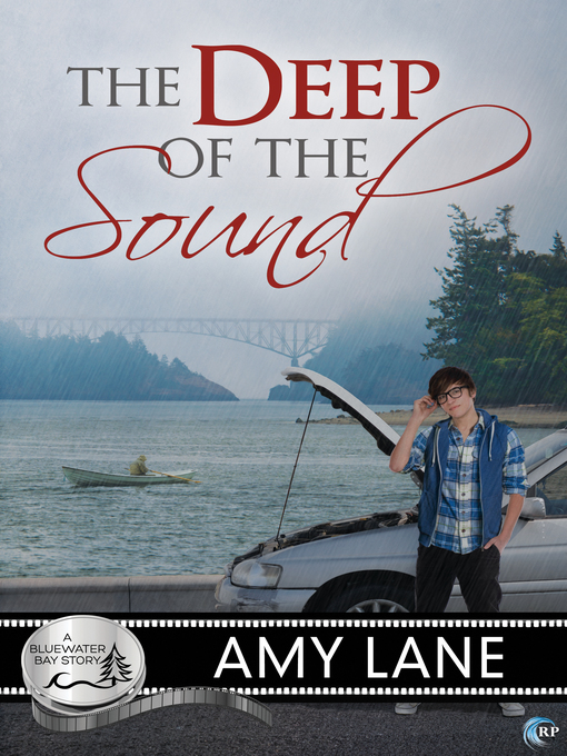 Title details for The Deep of the Sound by Amy Lane - Available